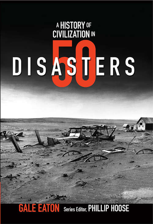 Book cover of A History of Civilization in 50 Disasters (History in #50)