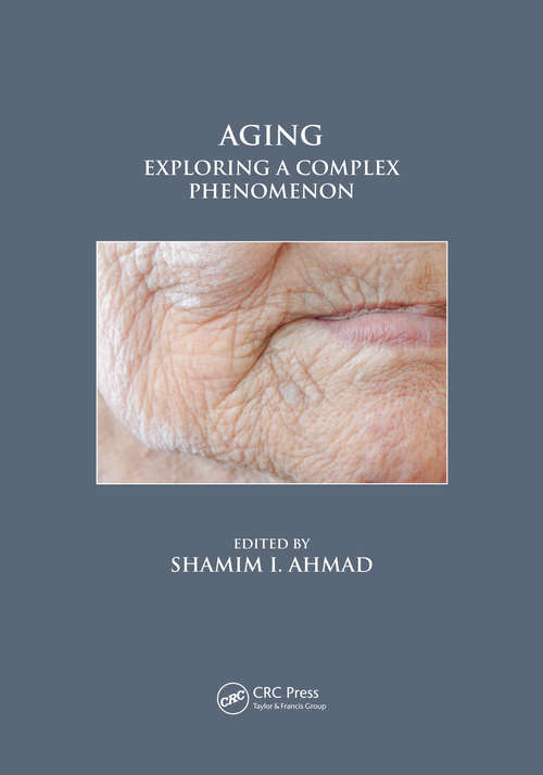 Book cover of Aging: Exploring a Complex Phenomenon