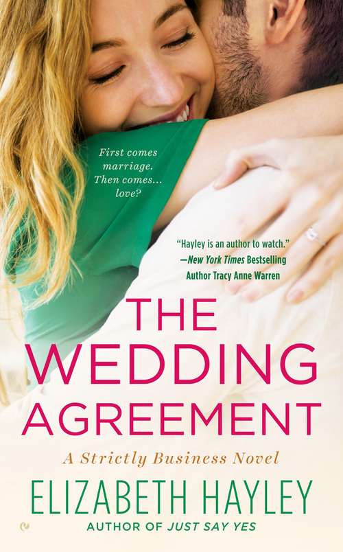 Book cover of The Wedding Agreement (A Strictly Business Novel)