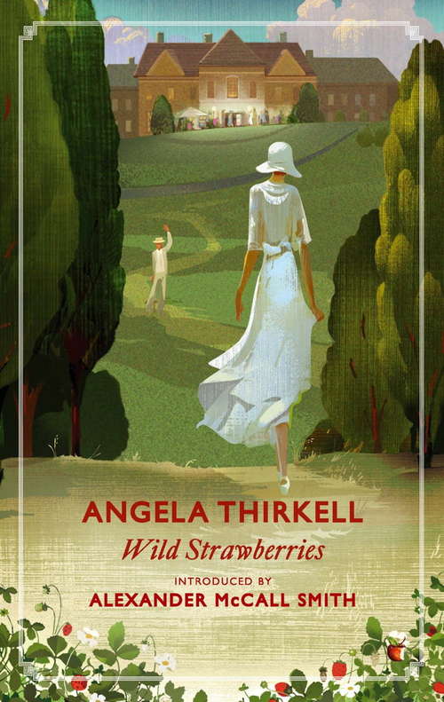 Book cover of Wild Strawberries: A Virago Modern Classic (Virago Modern Classics #379)