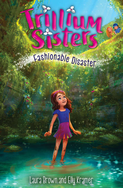 Book cover of Trillium Sisters 3: Fashionable Disaster (Trillium Sisters #3)