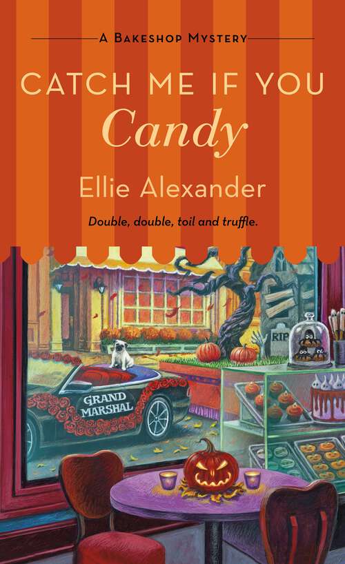 Book cover of Catch Me If You Candy: A Bakeshop Mystery (A Bakeshop Mystery #17)