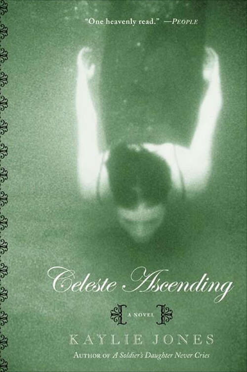 Book cover of Celeste Ascending: A Novel