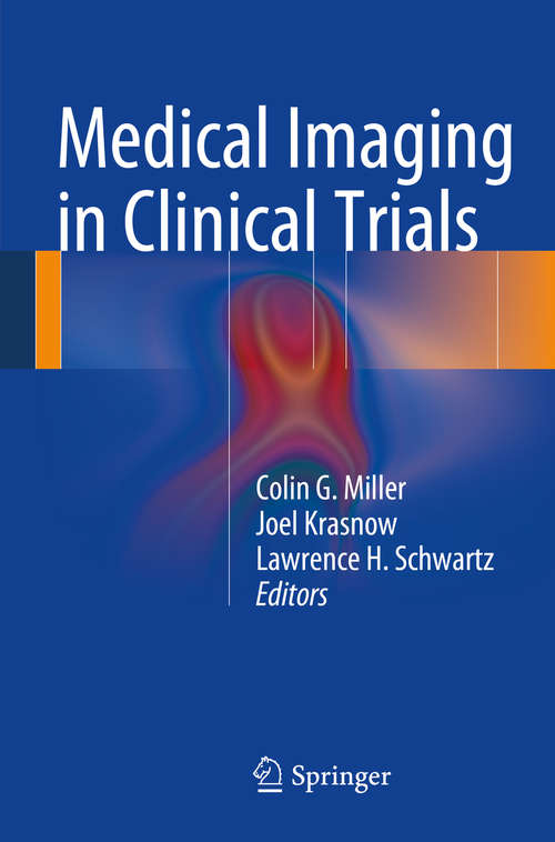 Book cover of Medical Imaging in Clinical Trials