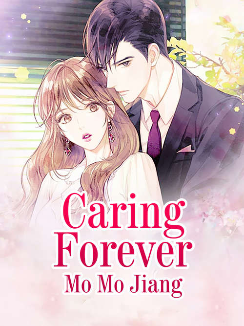 Book cover of Caring Forever: Volume 1 (Volume 1 #1)