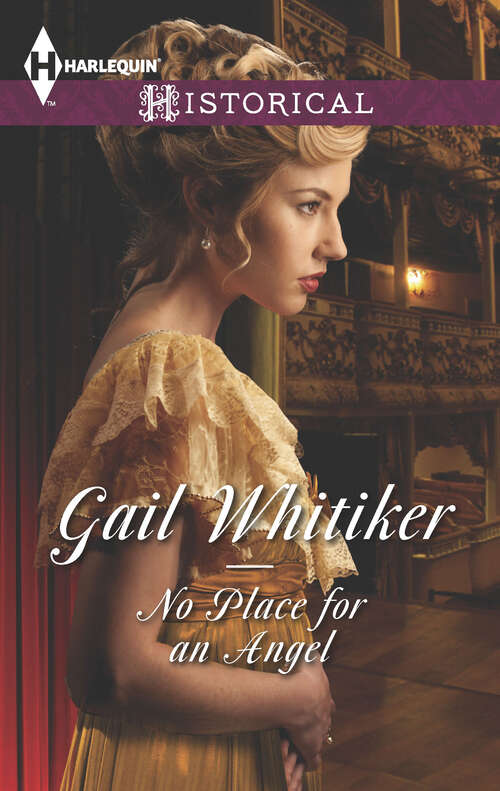 Book cover of No Place for an Angel: Bride By Mail Scandal's Virgin No Place For An Angel (The Gryphon #381)