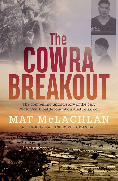 Book cover of The Cowra Breakout