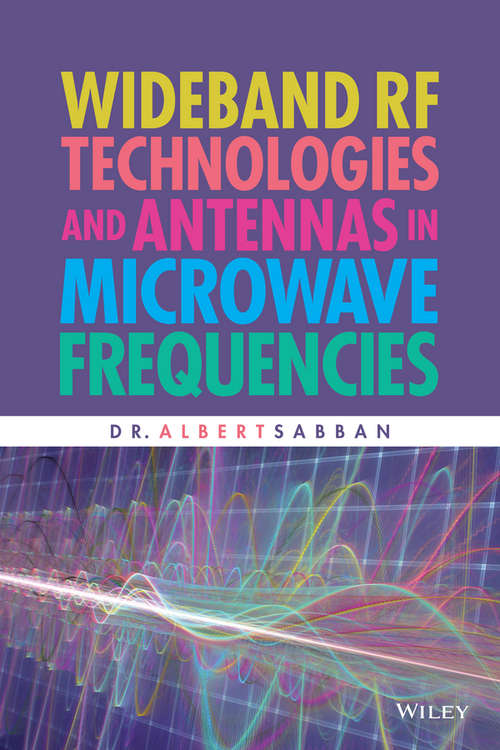 Book cover of Wideband RF Technologies and Antennas in Microwave Frequencies