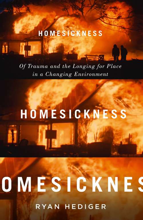 Book cover of Homesickness: Of Trauma and the Longing for Place in a Changing Environment (1)