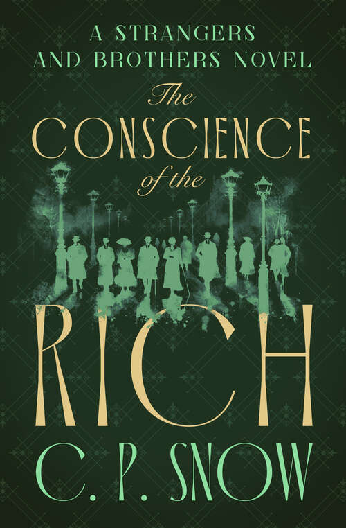 Book cover of The Conscience of the Rich (The Strangers and Brothers Novels)