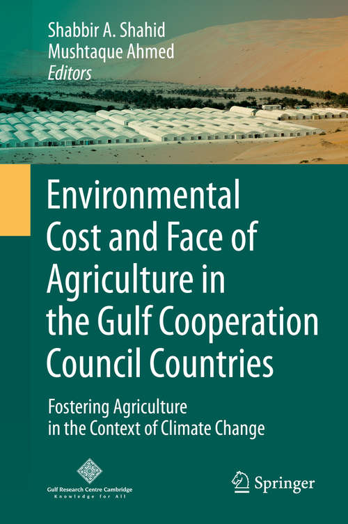 Book cover of Environmental Cost and Face of Agriculture in the Gulf Cooperation Council Countries