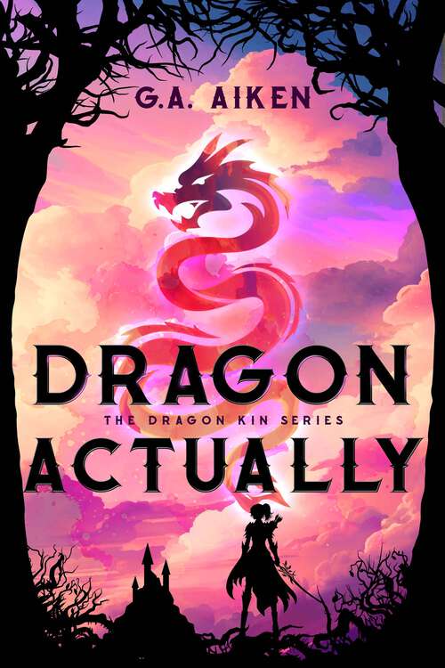 Book cover of Dragon Actually (Dragon Kin #1)