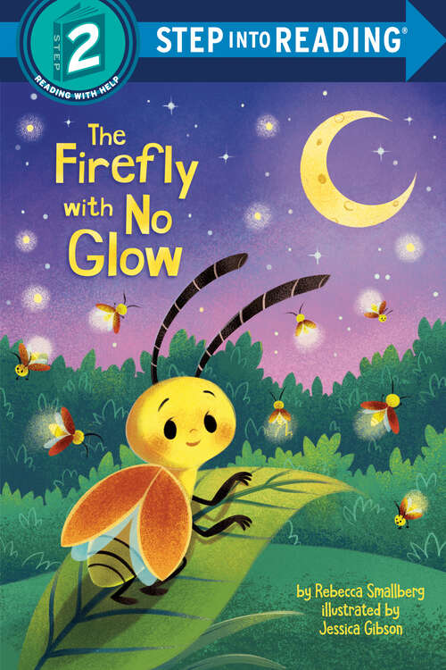 Book cover of The Firefly with No Glow (Step into Reading)