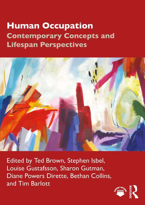 Book cover of Human Occupation: Contemporary Concepts and Lifespan Perspectives