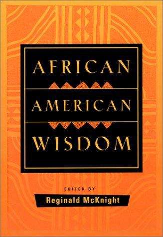 Book cover of African American Wisdom (revised and expanded edition)
