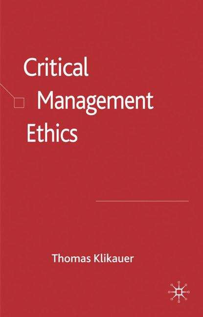 Book cover of Critical Management Ethics