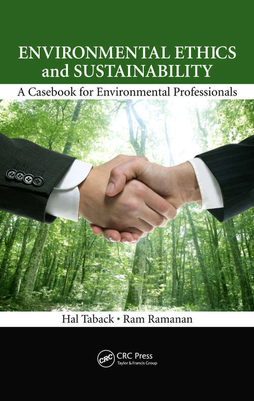 Book cover of Environmental Ethics and Sustainability: A Casebook for Environmental Professionals