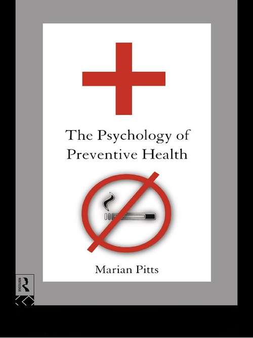 Book cover of The Psychology of Preventive Health