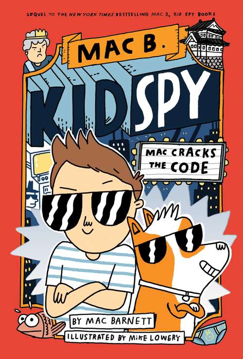Book cover of Mac Cracks The Code (Mac B. , Kid Spy #4)