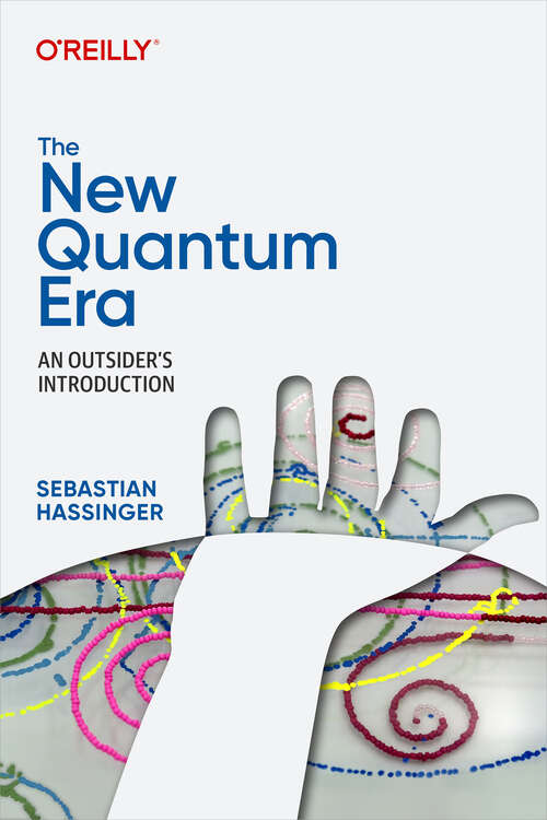 Book cover of The New Quantum Era