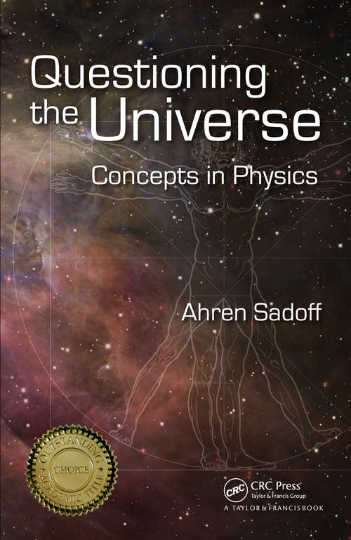 Book cover of Questioning the Universe: Concepts in Physics (Discovering Physics)