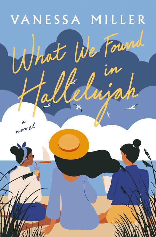 Book cover of What We Found in Hallelujah