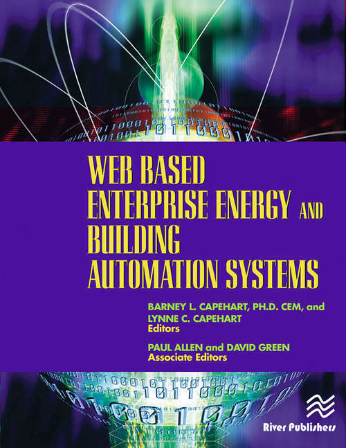 Book cover of Web Based Enterprise Energy and Building Automation Systems: Design and Installation