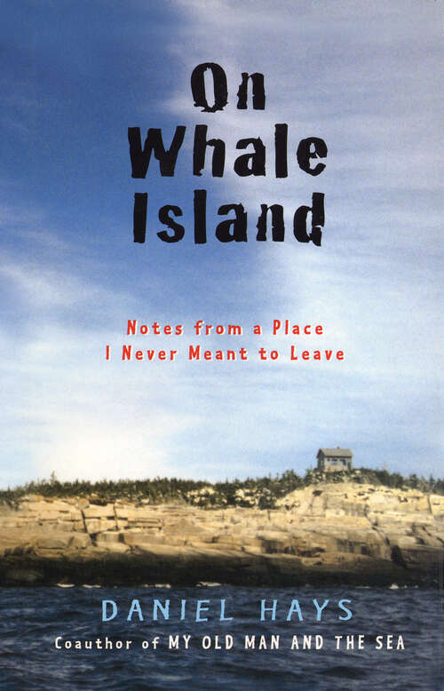 Book cover of On Whale Island: Notes from a Place I Never Meant to Leave