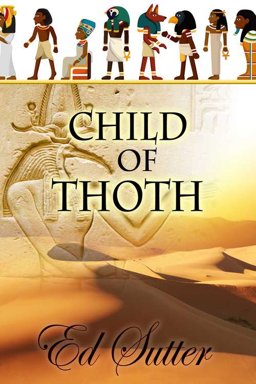 Book cover of Child Of Thoth