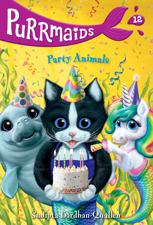 Book cover of Purrmaids #12: Party Animals (Purrmaids #12)
