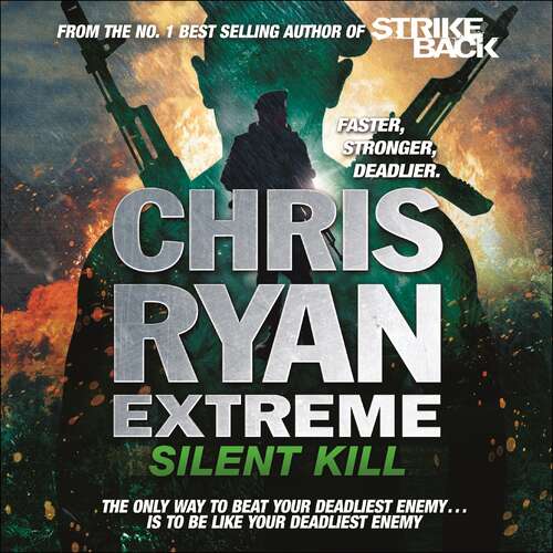 Book cover of Chris Ryan Extreme: Extreme Series 4 (Chris Ryan Extreme #4)