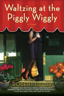 Book cover of Waltzing at the Piggly Wiggly