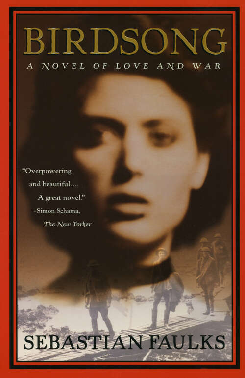 Book cover of Birdsong: A Novel of Love and War (Vintage International)