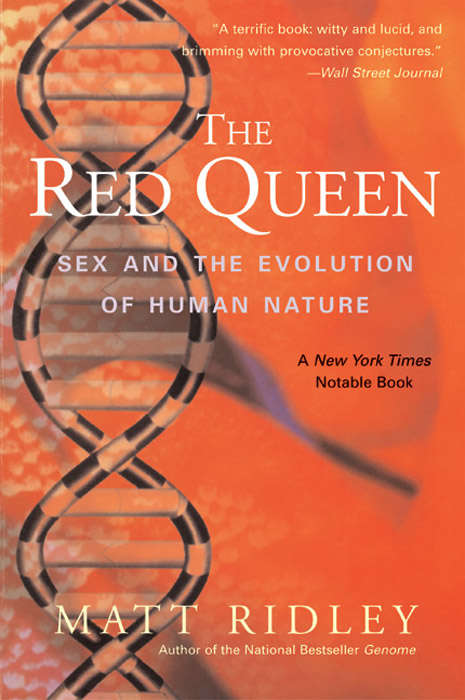 Book cover of The Red Queen: Sex and the Evolution of Human Nature (Penguin Press Science Ser.)