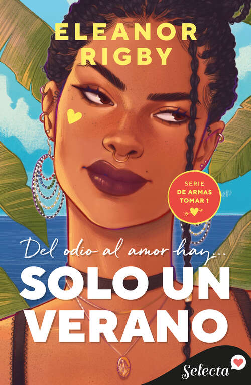 Book cover of Solo un verano (De armas tomar: Volumen 1)