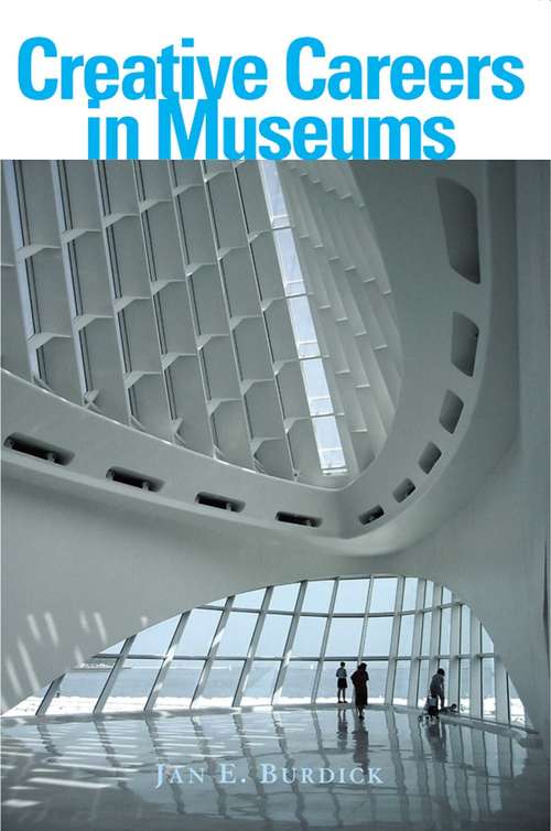 Book cover of Creative Careers in Museums