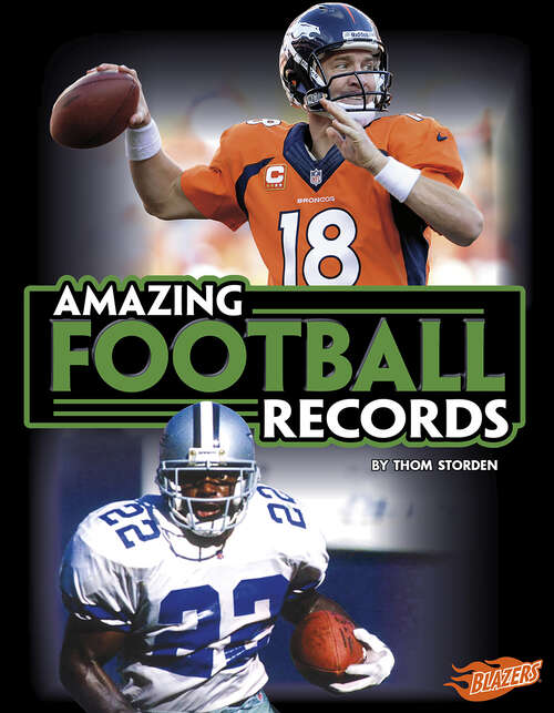 Book cover of Amazing Football Records (Epic Sports Records Ser.)