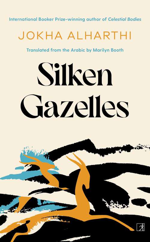 Book cover of Silken Gazelles: A Novel