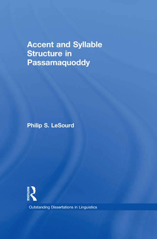 Book cover of Accent & Syllable Structure in Passamaquoddy (Outstanding Dissertations in Linguistics)