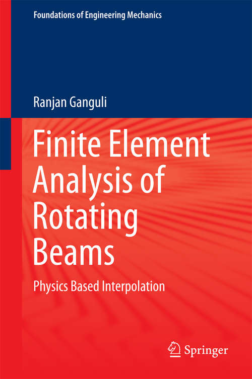 Book cover of Finite Element Analysis of Rotating Beams