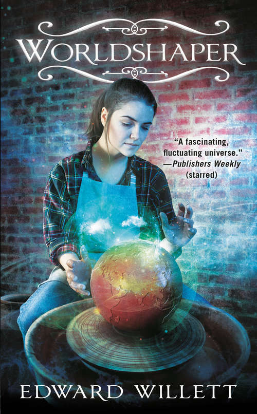 Book cover of Worldshaper (Worldshapers #1)