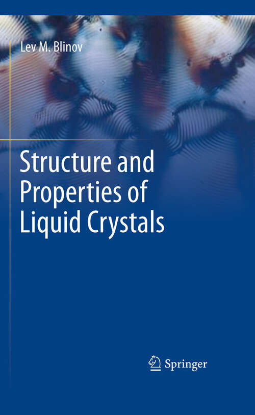 Book cover of Structure and Properties of Liquid Crystals