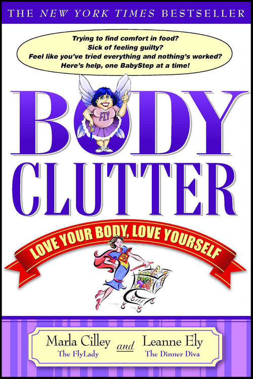 Book cover of Body Clutter: Love Your Body, Love Yourself
