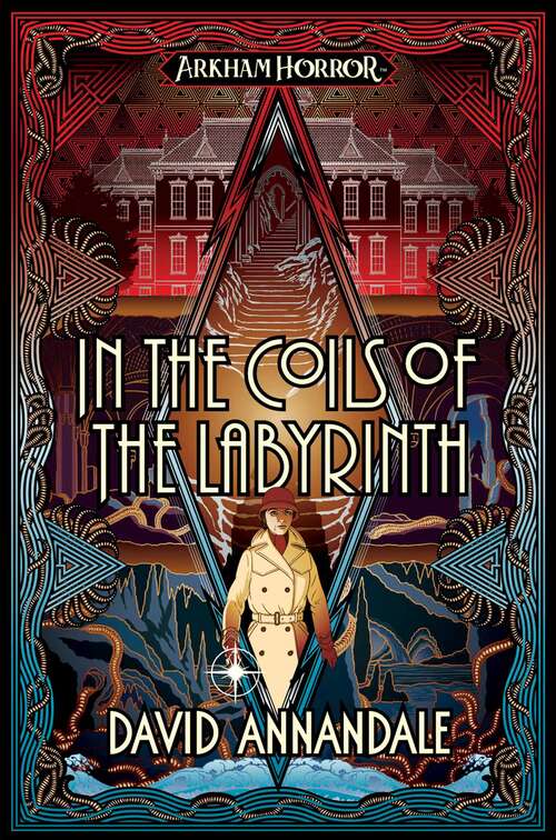 Book cover of In the Coils of the Labyrinth: An Arkham Horror Novel (Ebook Original) (Arkham Horror)