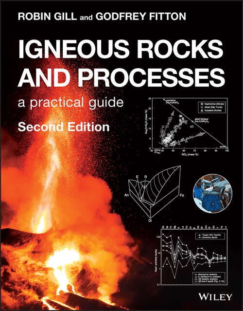 Book cover of Igneous Rocks and Processes: A Practical Guide (2)