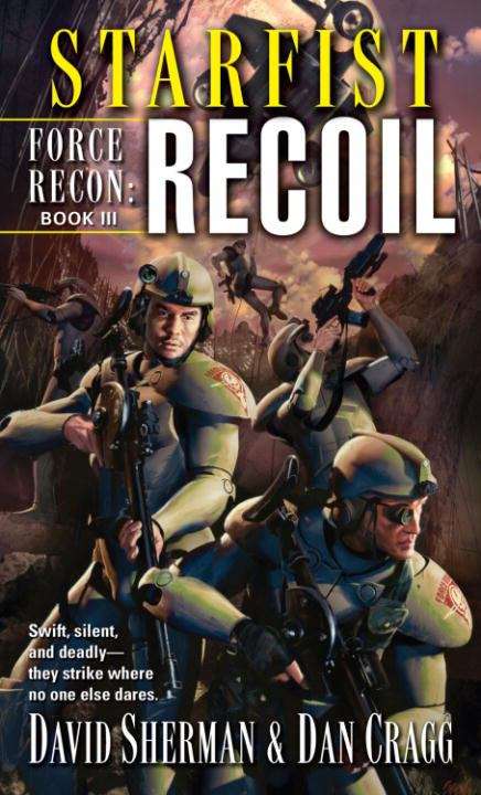 Book cover of Recoil: Starfist Force Recon Book 3