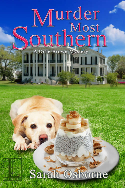 Book cover of Murder Most Southern (A Ditie Brown Mystery #3)