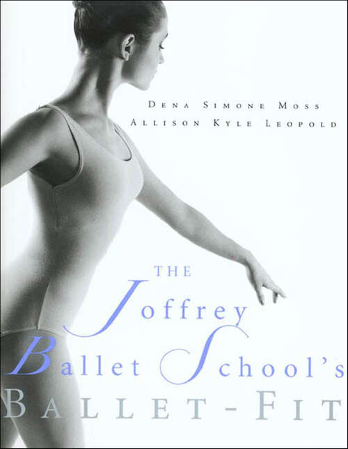 Book cover of The Joffrey Ballet School's Ballet-Fit