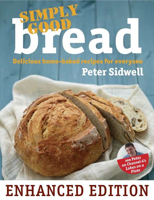 Book cover of Simply Good Bread