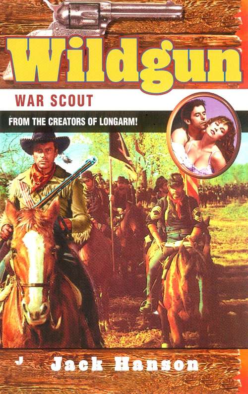 Book cover of War Scout (Wildgun #5)